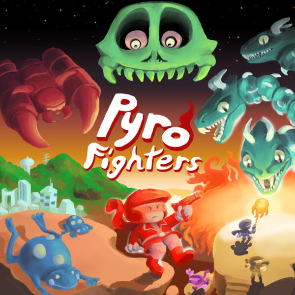 Pyro Fighters